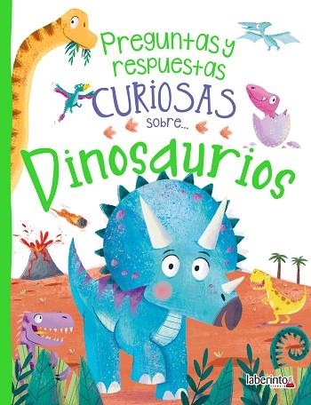 PREGUNTAS Y RESPUESTAS CURIOSAS SOBRE... DINOSAURIOS | 9788413300740 | DE LA BÉDOYÈRE, CAMILLA