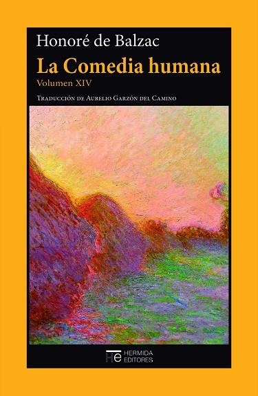 LA COMEDIA HUMANA 14. ESCENAS DE LA VIDA CAMPESTRE | 9788412382600 | DE BALZAC, HONORÉ