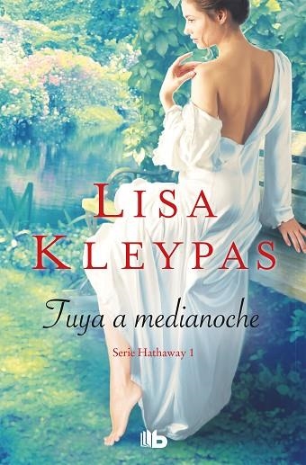 TUYA A MEDIANOCHE (SERIE HATHAWAYS 1) | 9788490705377 | KLEYPAS, LISA