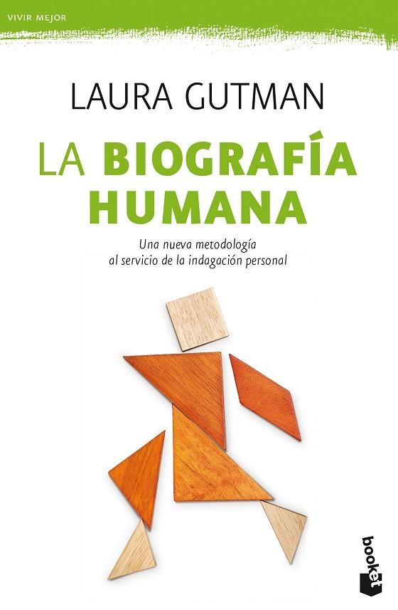 LA BIOGRAFÍA HUMANA. UNA NUEVA METODOLOGÍA AL SERVICIO DE LA INDAGACIÓN PERSONAL | 9788408181156 | GUTMAN, LAURA