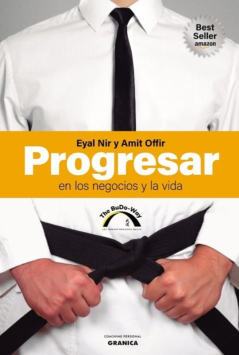 PROGRESAR EN LOS NEGOCIOS Y LA VIDA | 9789878358406 | NIR, EYAL/OFFIR, AMIT