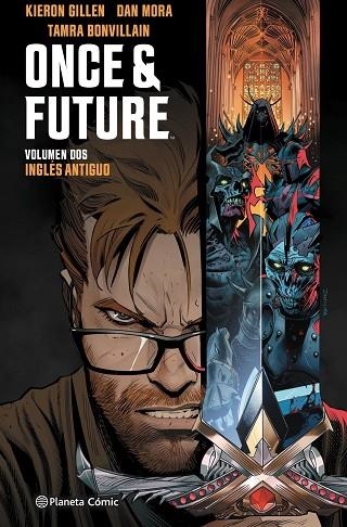 ONCE AND FUTURE Nº 02 INGLÉS ANTIGUO | 9788413416939 | GILLEN, KIERON/MORA, DAN