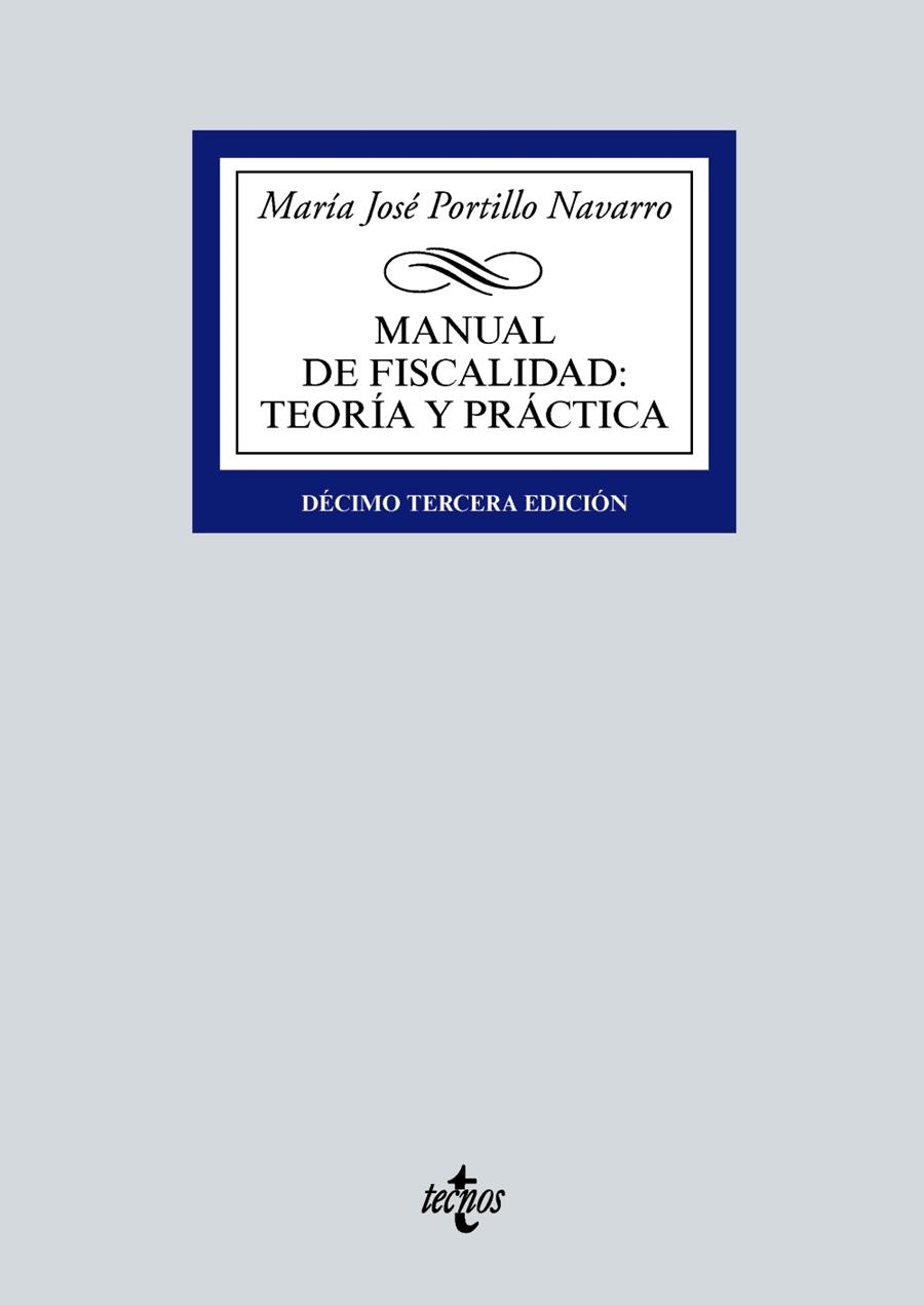 MANUAL DE FISCALIDAD: TEORÍA Y PRÁCTICA | 9788430982301 | PORTILLO NAVARRO, MARÍA JOSÉ