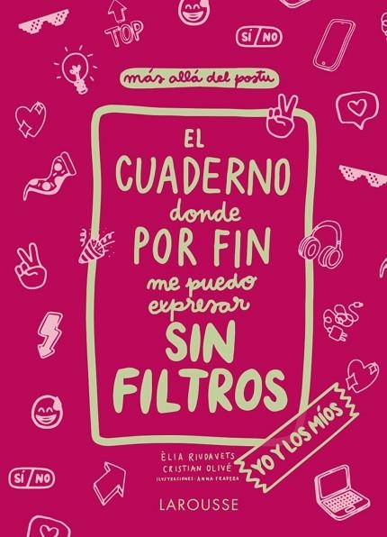 EL CUADERNO DONDE POR FIN ME PUEDO EXPRESAR SIN FILTROS. YO Y LOS MÍOS | 9788418473814 | OLIVÉ PEÑAS, CRISTIAN/RIUDAVETS HERRADOR, ÈLIA