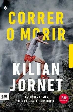 CORRER O MORIR. LA LECCION DE VIDA DE UN ATLETA EXTRAORDINARIO | 9788417804985 | JORNET I BURGADA, KILIAN