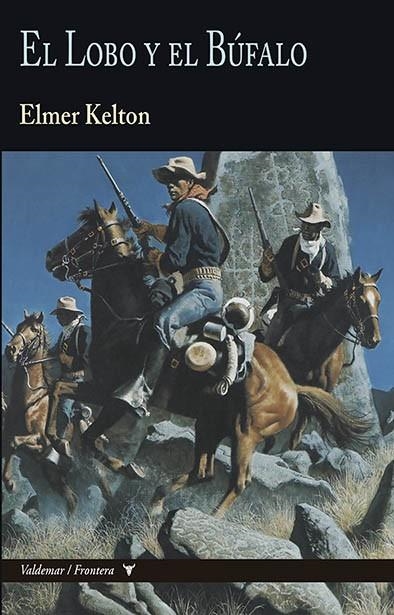 EL LOBO Y EL BÚFALO | 9788477029212 | KELTON, ELMER