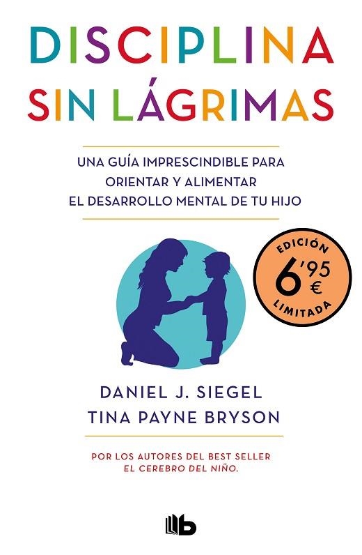 DISCIPLINA SIN LÁGRIMAS  | 9788413142890 | SIEGEL, DANIEL J./BRYSON, TINA PAYNE