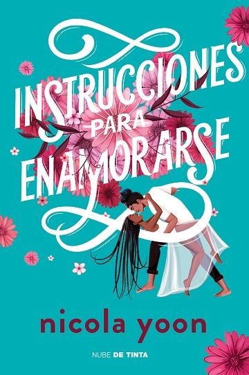 INSTRUCCIONES PARA ENAMORARSE | 9788417605896 | YOON, NICOLA