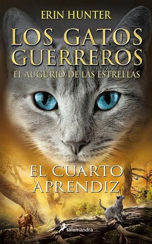 EL CUARTO APRENDIZ. LOS GATOS GUERREROS EL AUGURIO DE LAS ESTRELLAS 1 | 9788418174292 | HUNTER, ERIN