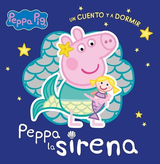 PEPPA LA SIRENA  | 9788448858384 | HASBRO,/EONE,