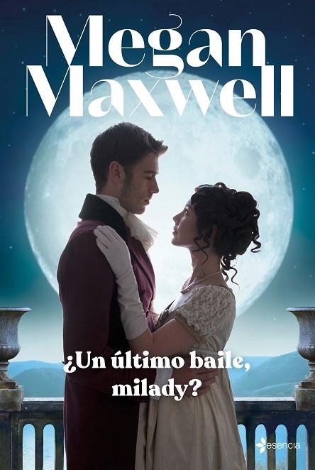 ¿UN ULTIMO BAILE, MILADY? | 9788408246954 | MAXWELL, MEGAN