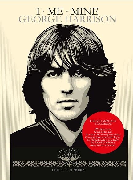 I · ME · MINE. LETRAS Y MEMORIAS GEORGE HARRISON | 9788418404108 | HARRISON, GEORGE