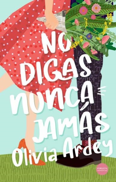 NO DIGAS NUNCA JAMÁS | 9788417451936