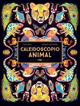 CALEIDOSCOPIO ANIMAL | 9788412270594 | ARD, CATH