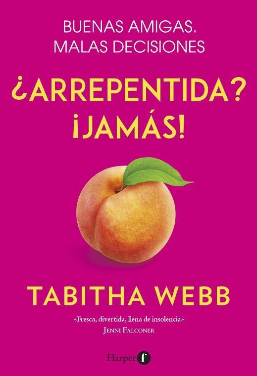 ¿ARREPENTIDA? ¡JAMÁS! | 9788418976001 | WEBB, TABITHA