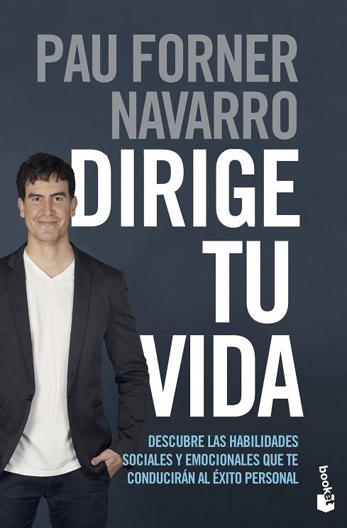 DIRIGE TU VIDA | 9788408237334 | FORNER NAVARRO, PAU