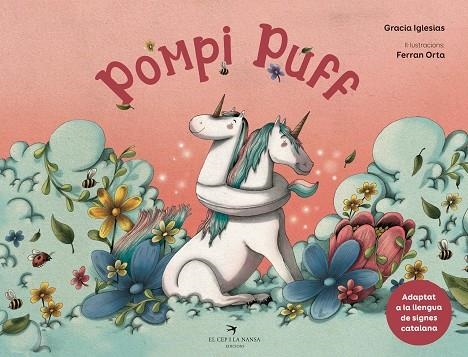 POMPI PUFF  ADAPTAT A LA LLENGUA DELS SIGNES | 9788418522390 | IGLESIAS, GRACIA