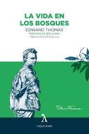 LA VIDA EN LOS BOSQUES | 9788412283143 | THOMAS, EDWARD