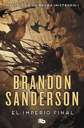 EL IMPERIO FINAL (NACIDOS DE LA BRUMA 1) | 9788413143194 | SANDERSON, BRANDON