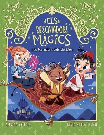 ELS RESCATADORS MÀGICS I LA TORRADORA DELS DESITJOS | 9788424670856 | CATDOOR, SABRINA