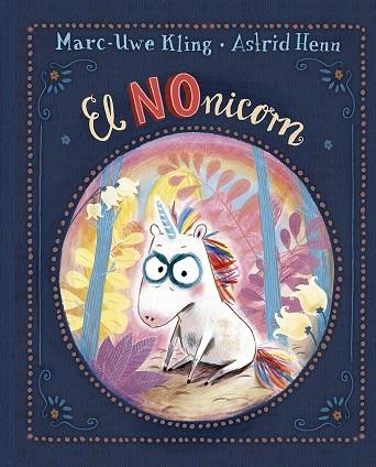 EL NONICORN | 9788491454793 | KLING, MARC-UWE