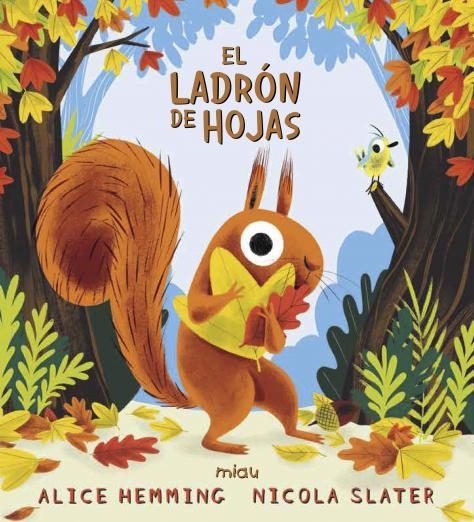 EL LADRÓN DE HOJAS | 9788418609237 | HEMMING, ALICE