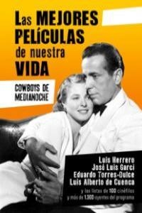 LAS MEJORES PELICULAS DE NUESTRA VIDA | 9788415606154 | VARIOS AUTORES