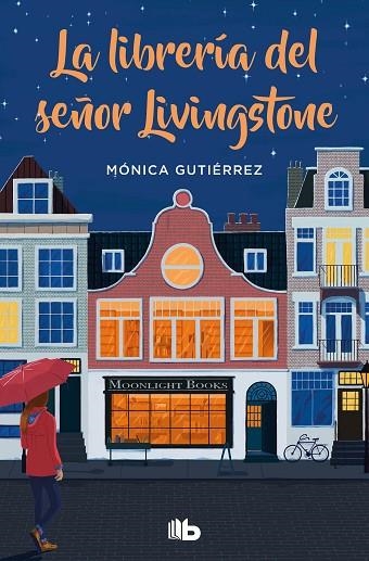 LA LIBRERÍA DEL SEÑOR LIVINGSTONE | 9788413143651 | GUTIÉRREZ, MÓNICA