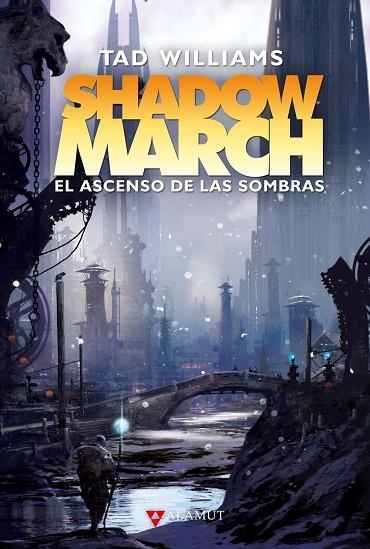 EL ASCENSO DE LAS SOMBRAS. SHADOWMARCH 3 | 9788498890891 | WILLIAMS, TAD