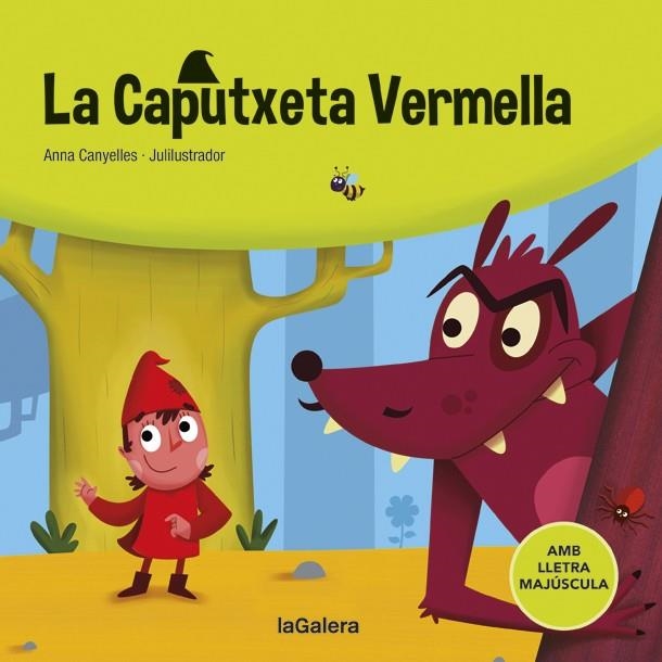 LA CAPUTXETA VERMELLA. AMB LLETRA MAJUSCULA | 9788424669768 | CANYELLES, ANNA