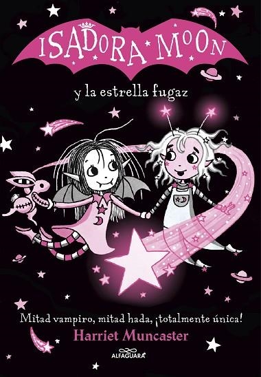 ISADORA MOON Y LA ESTRELLA FUGAZ | 9788420456867 | MUNCASTER, HARRIET