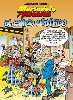 EL CAMBIO CLIMÁTICO MORTADELO Y FILEMON (MAGOS DEL HUMOR 211) | 9788402424693 | IBÁÑEZ, FRANCISCO