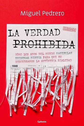 LA VERDAD PROHIBIDA | 9788412240375 | PEDRERO GÓMEZ, MIGUEL