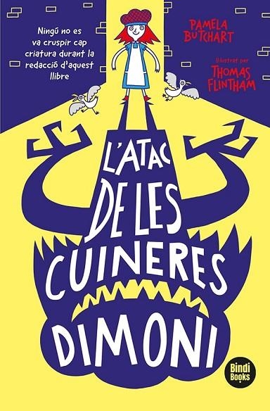 L'ATAC DE LES CUINERES DIMONI. L'IZZY I LA SEVA COLLA 4 | 9788418288265 | BUTCHART, PAMELA