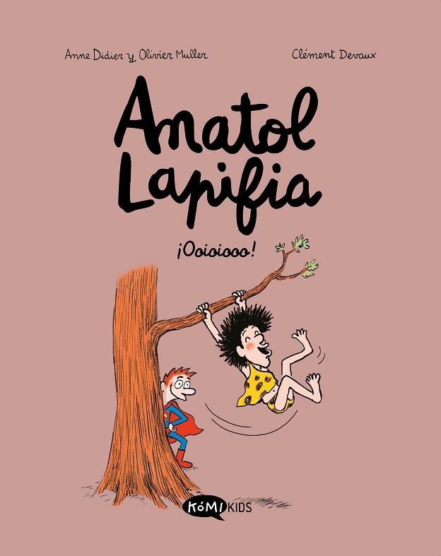 ANATOL LAPIFIA VOL.2 ¡OOIOIOOO! | 9788412257182 | DIDIER, ANNE/MULLER, OLIVIER