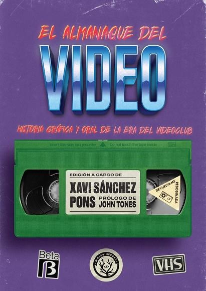 EL ALMANAQUE DEL VIDEO  HISTORIA GRÁFICA Y ORAL DE LA ERA DEL VIDEOCLUB | 9788412435207 | SÁNCHEZ PONS, XAVI