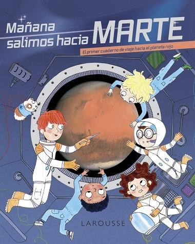 MAÑANA SALIMOS HACIA MARTE | 9788418473760 | ZÜRCHER, MURIEL