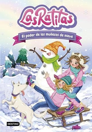 EL PODER DE LOS MUÑECOS DE NIEVE | 9788408249306 | LAS RATITAS