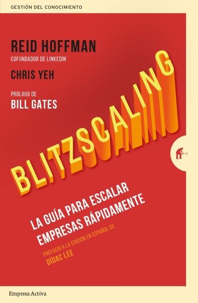 BLITZSCALING. LA GUÍA PARA ESCALAR EMPRESAS RÁPIDAMENTE | 9788416997510 | HOFFMAN, REID/YEH, CHRIS