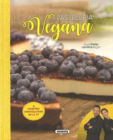 PASTELERÍA VEGANA | 9788467782820 | VEGAS, CAROLINA/PALLÀS, DAVID