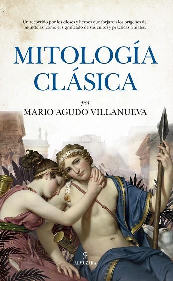 MITOLOGÍA CLÁSICA | 9788418757952 | MARIO AGUDO VILLANUEVA