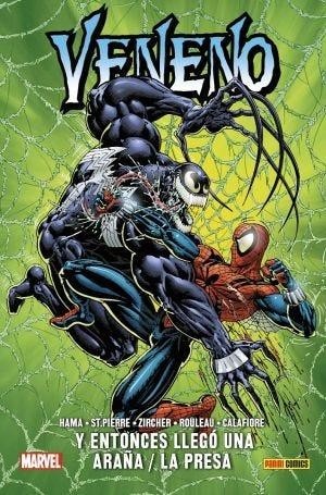 100 % MARVEL HC ATEMPORALES VENENO. Y ENTONCES VINO UNA ARAÑA/LA PRESA | 9788413343990 | LARRY HAMA/TOM GRINDBERG/JOE ST. PIERRE/DUNCAN ROULEAU