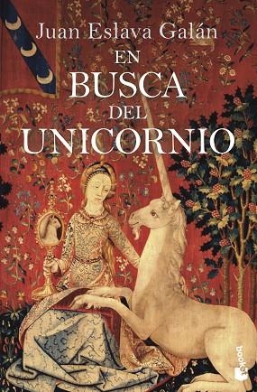 EN BUSCA DEL UNICORNIO | 9788408246596 | ESLAVA GALÁN, JUAN