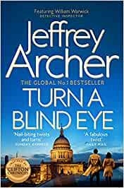 TURN A BLIND EYE . DETECTIVE WARWICK 3 | 9781529064919 | ARCHER, JEFFREY