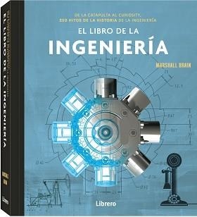 EL LIBRO DE LA INGENIERIA | 9789463595568 | BRAIN, MARSHALL