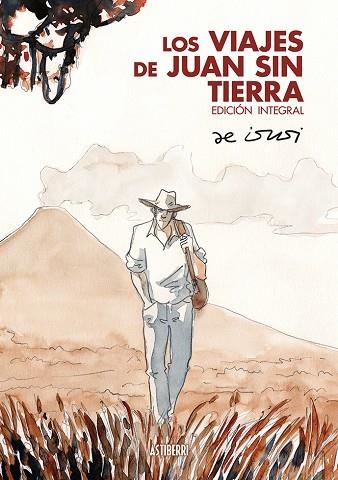 LOS VIAJES DE JUAN SIN TIERRA (EDICIÓN INTEGRAL) | 9788418215711 | DE ISUSI, JAVIER