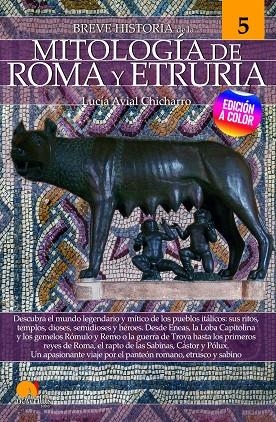 BREVE HISTORIA DE LA MITOLOGÍA DE ROMA Y ETRURIA | 9788413051918 | AVIAL CHICHARRO, LUCÍA