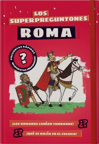 ROMA. LOS SUPERPREGUNTONES. | 9788499743530