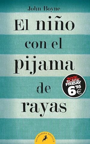 EL NIÑO CON EL PIJAMA DE RAYAS | 9788418173417 | BOYNE, JOHN