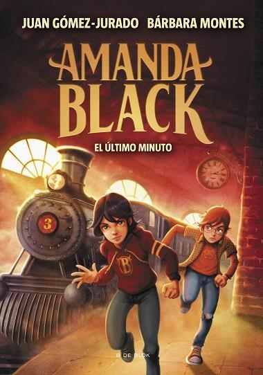 EL ÚLTIMO MINUTO . AMANDA BLACK 3 | 9788418054525 | GÓMEZ-JURADO, JUAN/MONTES, BÁRBARA